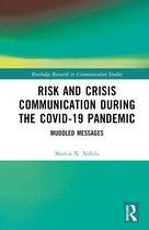 Routledge Research in Communication Studies- Risk and Crisis Communication During the COVID-19 Pandemic