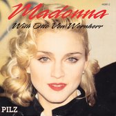 Madonna With Otto Von Wernherr – Madonna With Otto Von Wernherr