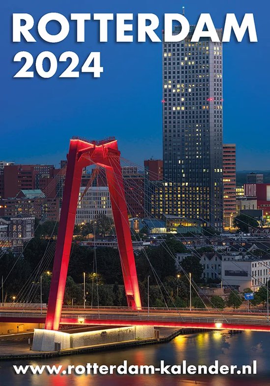 Rotterdam Kalender 2024 | MS Fotografie - Wandkalender - Fotokalender - Jaarkalender - Maandkalender 2024