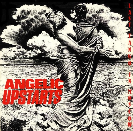 Angelic Upstarts - Last Tango In Moscow (LP)