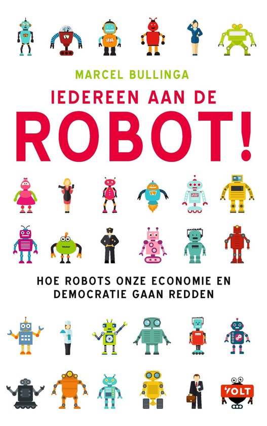 Iedereen aan de robot!