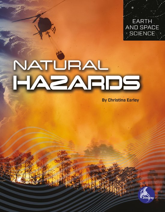 Earth and Space Science Natural Hazards (ebook), Christina Earley