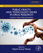 Advances in Pharmaceutical Product Development and Research- Public Health and Toxicology Issues in Drug Research, Volume 2