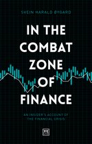 In The Combat Zone of Finance