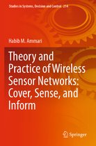 Studies in Systems, Decision and Control- Theory and Practice of Wireless Sensor Networks: Cover, Sense, and Inform