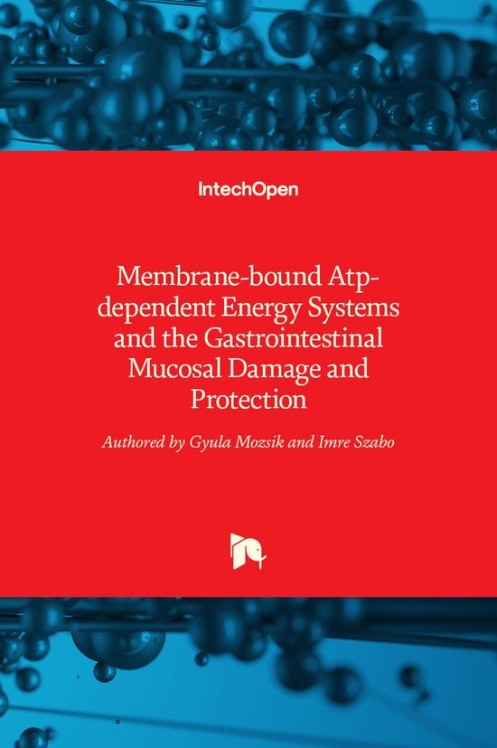 Membrane-bound Atp-dependent Energy Systems and the Gastroin ... - cover
