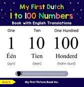Teach & Learn Basic Dutch words for Children 20 - My First Dutch 1 to 100 Numbers Book with English Translations