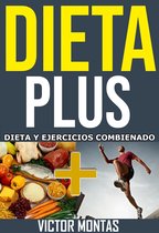 Dieta plus, dietas y ejercicios combinados