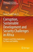 Advances in African Economic, Social and Political Development - Corruption, Sustainable Development and Security Challenges in Africa