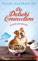 Ein Fall für Sven Schäfer und Elsa Dorn 6 - Die Datschi-Connection