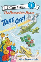 I Can Read 1 - The Berenstain Bears Take Off!