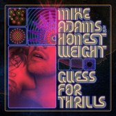 Mike (At His Honest Weight) Adams - Guess For Thrills (LP)