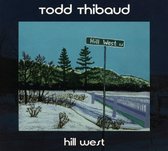 Todd Thibaud - Hill West (CD)