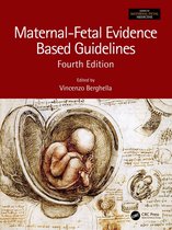 Series in Maternal-Fetal Medicine - Maternal-Fetal Evidence Based Guidelines