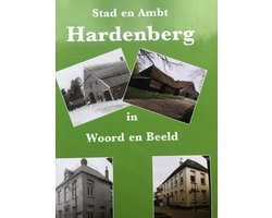 Stad en Ambt Hardenberg in Woord en Beeld