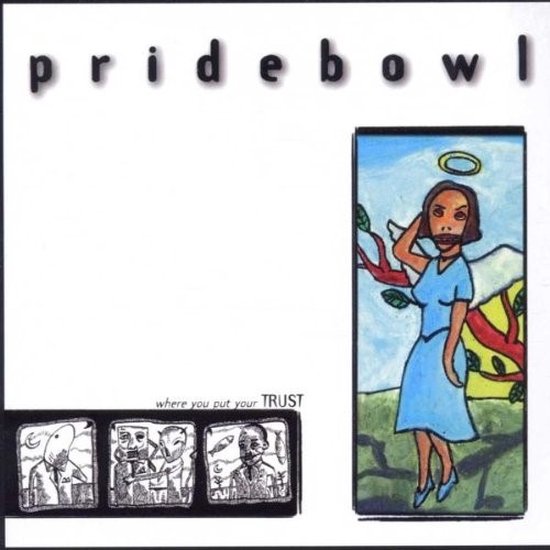 Pridebowl - Where You Put Your Trust (LP)