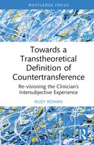 Explorations in Mental Health- Towards a Transtheoretical Definition of Countertransference