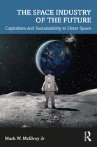The Space Industry of the Future