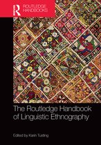 Routledge Handbooks in Applied Linguistics-The Routledge Handbook of Linguistic Ethnography