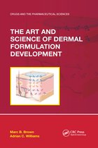 Drugs and the Pharmaceutical Sciences-The Art and Science of Dermal Formulation Development