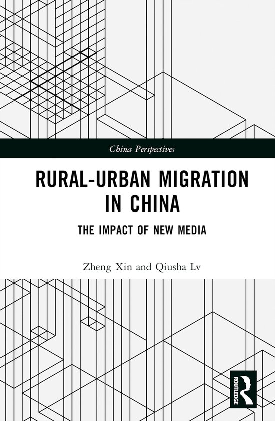 China Perspectives- Rural-Urban Migration in China, Zheng Xin ...