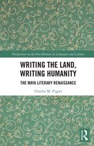 Perspectives on the Non-Human in Literature and Culture- Writing the Land, Writing Humanity