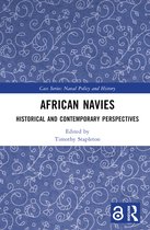 Cass Series: Naval Policy and History- African Navies