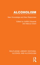 Routledge Library Editions: Alcohol and Alcoholism- Alcoholism