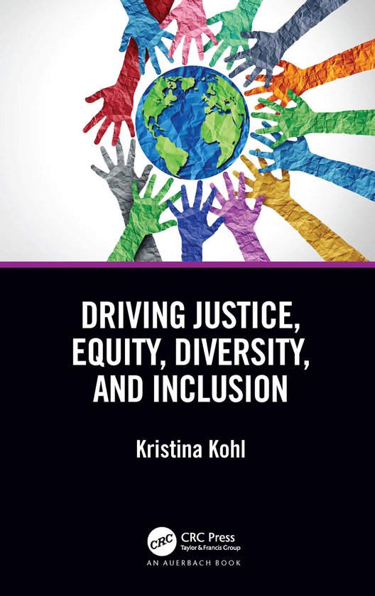 Driving Justice, Equity, Diversity, and Inclusion - cover
