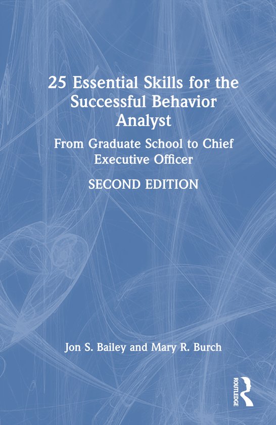 25 Essential Skills for the Successful Behavior Analyst - cover