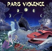Paris Violence - Allons De L'Arrière (CD)