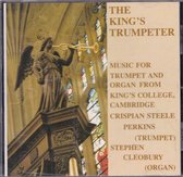 The King's trumpeter - Music for trumpet and organ from King’s College Cambridge