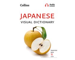 Japanese Visual Dictionary A photo guide to everyday words and phrases in Japanese Collins Visual Dictionary