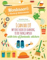 Montessori: Activity Book- I Can Do It! My First Book of Learning to do Things Myself