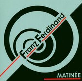 Franz Ferdinand - Matinee