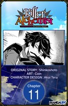 Killer Alchemist -Assassinations in Another World- CHAPTER SERIALS 11 - Killer Alchemist -Assassinations in Another World- #011