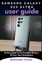Samsung Galaxy S23 Ultra User Guide