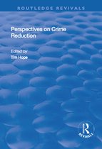Routledge Revivals- Perspectives on Crime Reduction
