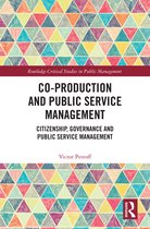 Routledge Critical Studies in Public Management- Co-Production and Public Service Management