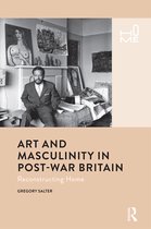 Home- Art and Masculinity in Post-War Britain
