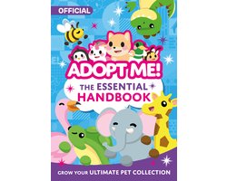 Adopt Me!-The Essential Handbook