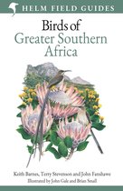 Helm Field Guides- Field Guide to Birds of Greater Southern Africa