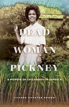 Life Writing- Dead Woman Pickney