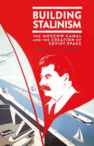 Library of Modern Russia- Building Stalinism