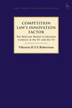 Hart Studies in Competition Law- Competition Law’s Innovation Factor
