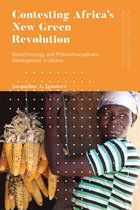 Politics and Development in Contemporary Africa- Contesting Africa’s New Green Revolution