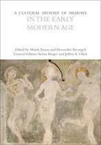 The Cultural Histories Series-A Cultural History of Memory in the Early Modern Age