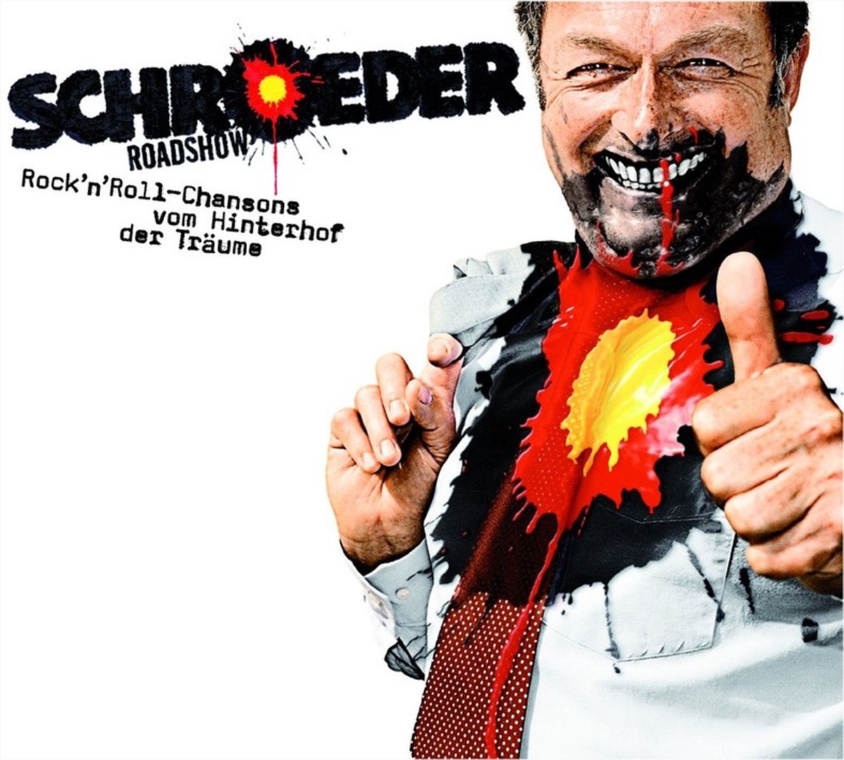 Schroeder Roadshow - Rock 'N' Roll-Chansons Vom Hinterhof Der Träume (CD)