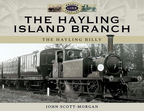 Branch Line Profiles - The Hayling Island Branch - cover
