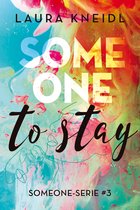 Someone 3 - Someone to stay